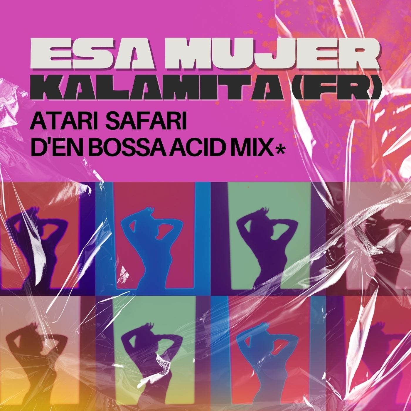 Cover - Kalamita (FR) - Esa Mujer (Original Mix)