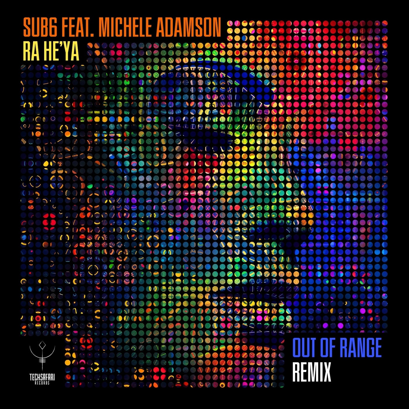 Cover - Michele Adamson, Sub6 - Ra He'ya (feat. Michele Adamson) (Out of Range remix)