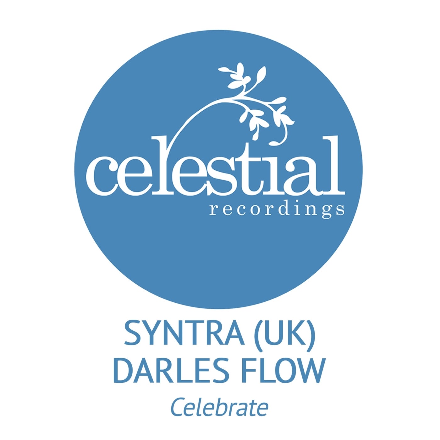 Cover - Darles Flow, SYNTRA (UK) - Celebrate (Original Mix)