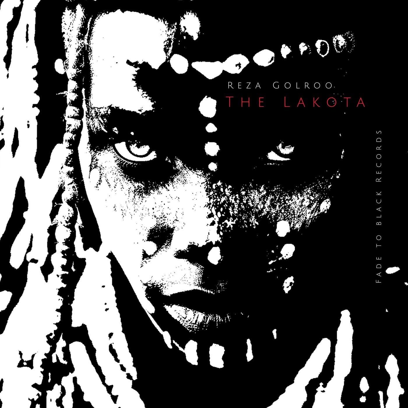 Cover - Reza Golroo - The Lakota (Original Mix)