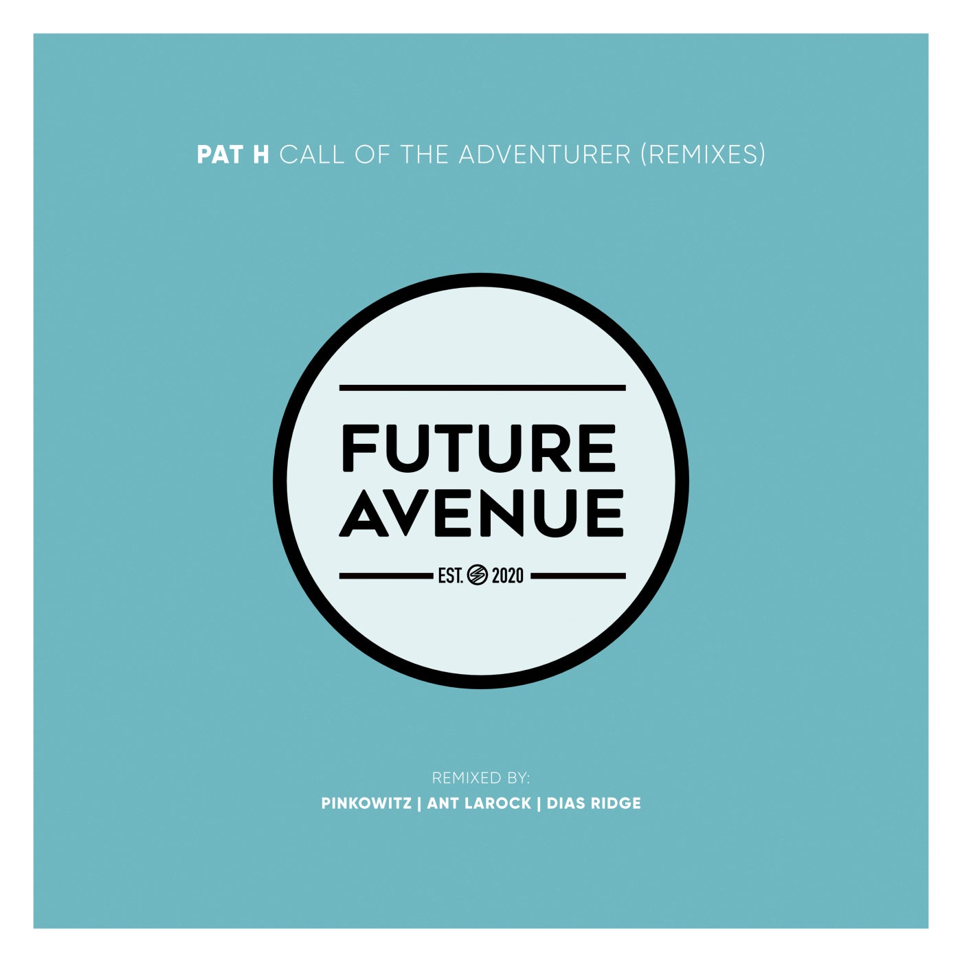 Cover - Pat H - Call of the Adventurer (Pinkowitz Remix)