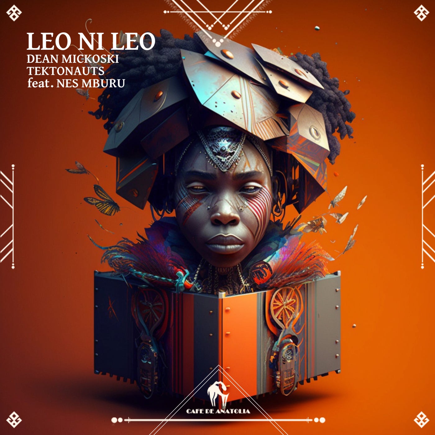 Cover - Tektonauts, Dean Mickoski, Cafe De Anatolia, Nes Mburu - Leo Ni Leo (Original Mix)