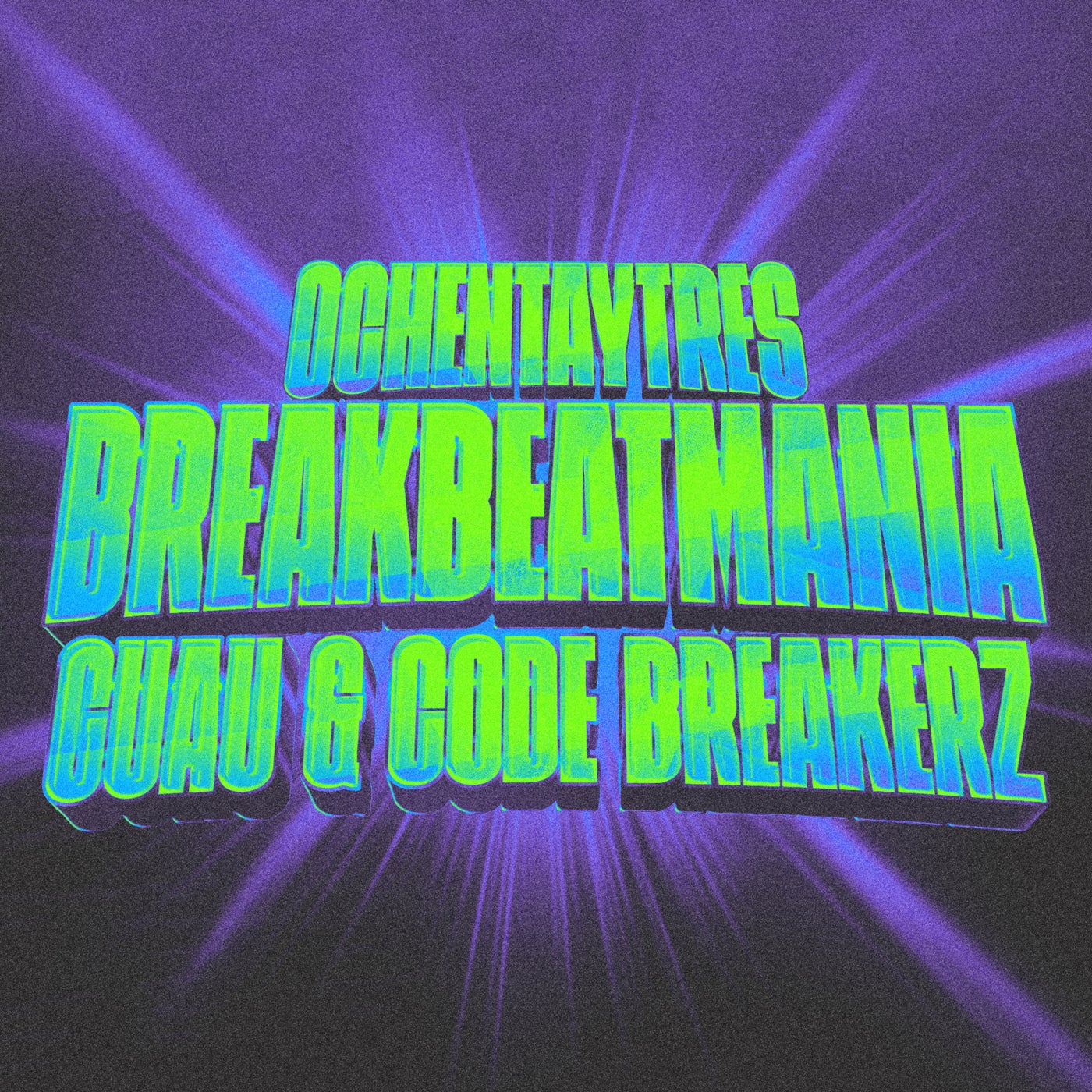 Cover - Guau, CODE BREAKERZ - Breakbeatmania (Original Mix)