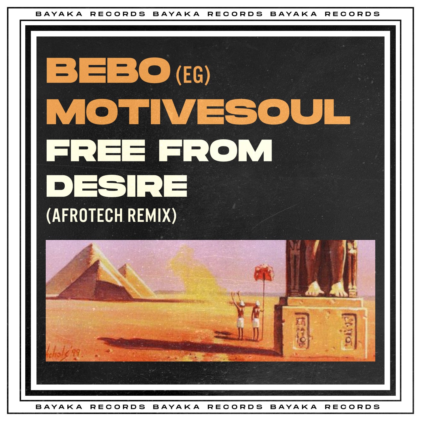 Cover - BEBO (EG), Motivesoul - Free From Desire (AfroTech Mix)