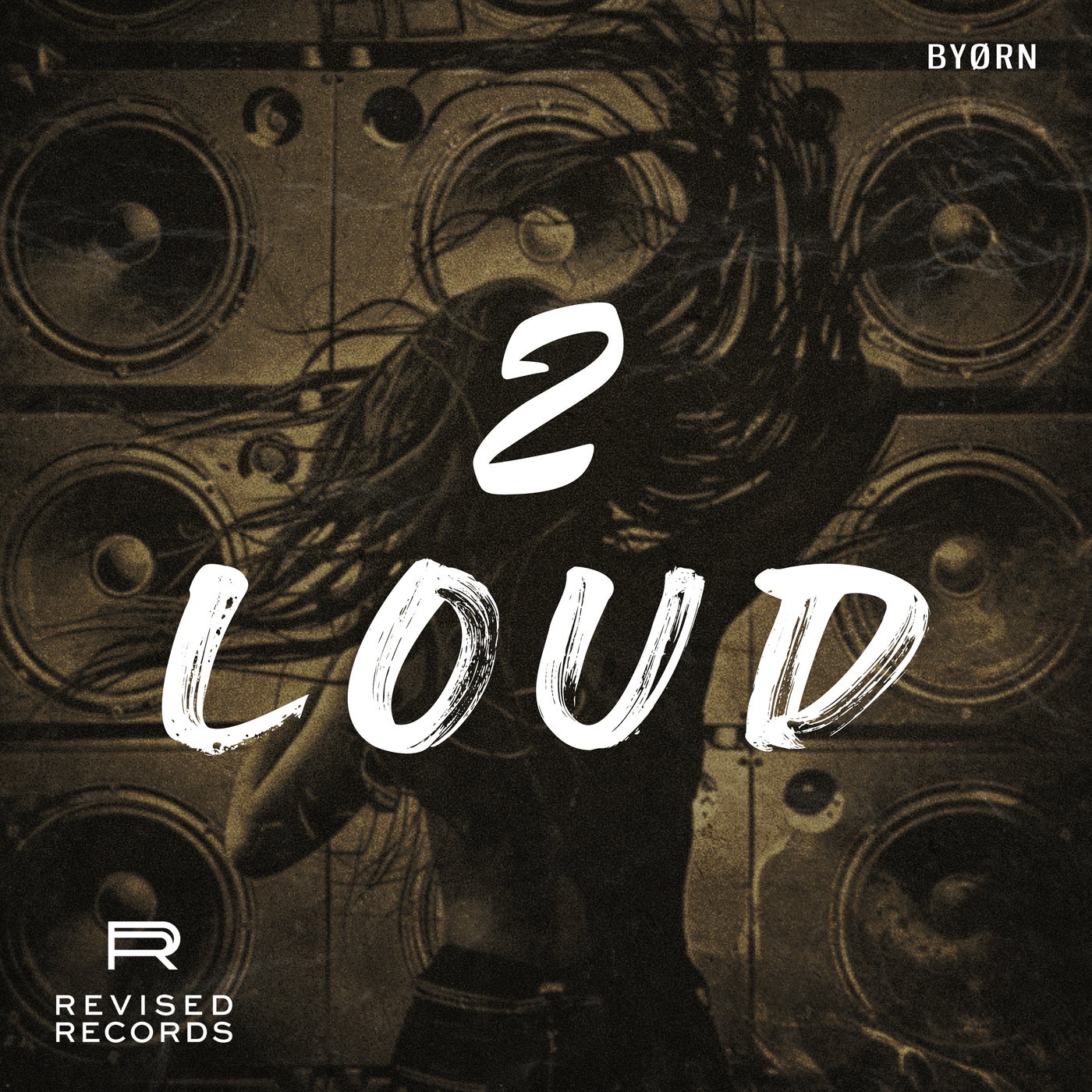Cover - BYØRN - 2 LOUD (Original Mix)