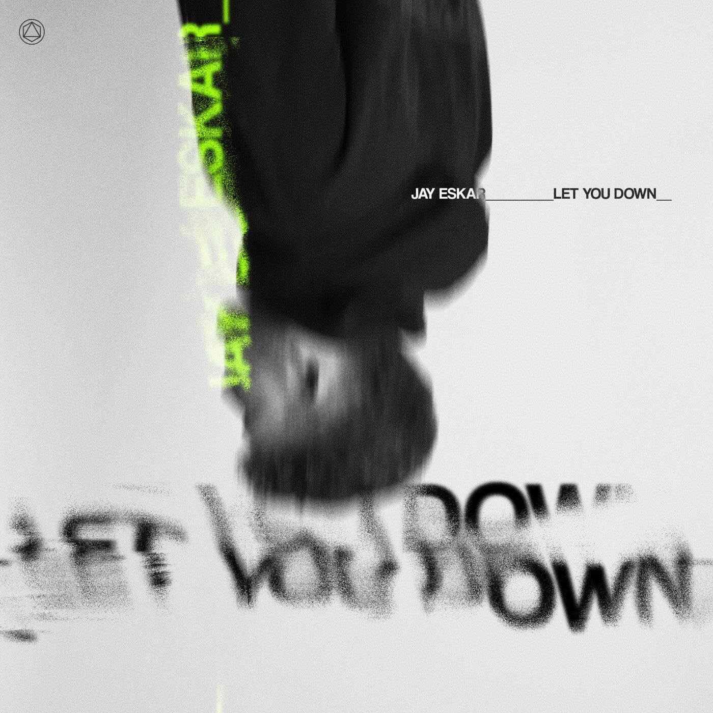 Cover - Jay Eskar - Let You Down (Extended Instrumental Mix)