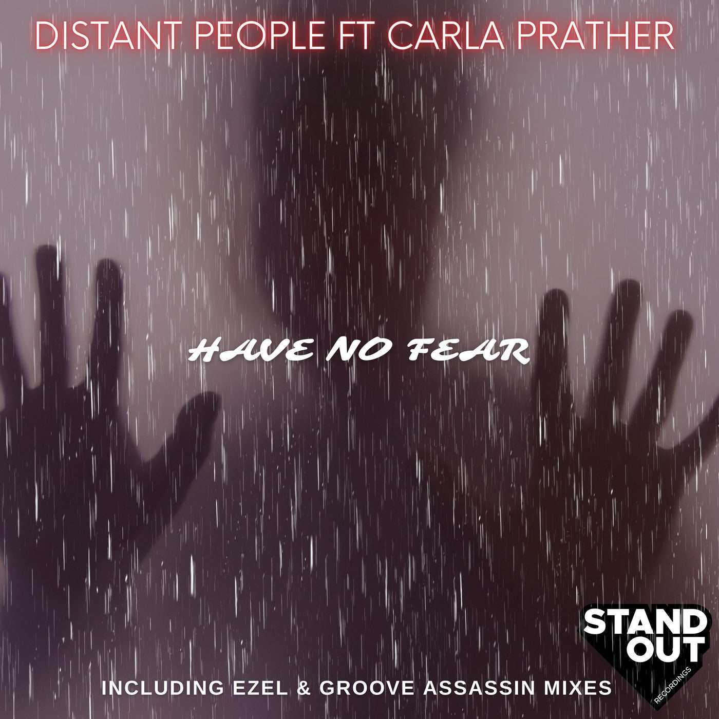 Cover - Distant People, Carla Prather - Have No Fear feat. Carla Prather (Groove Assassin Instrumental)