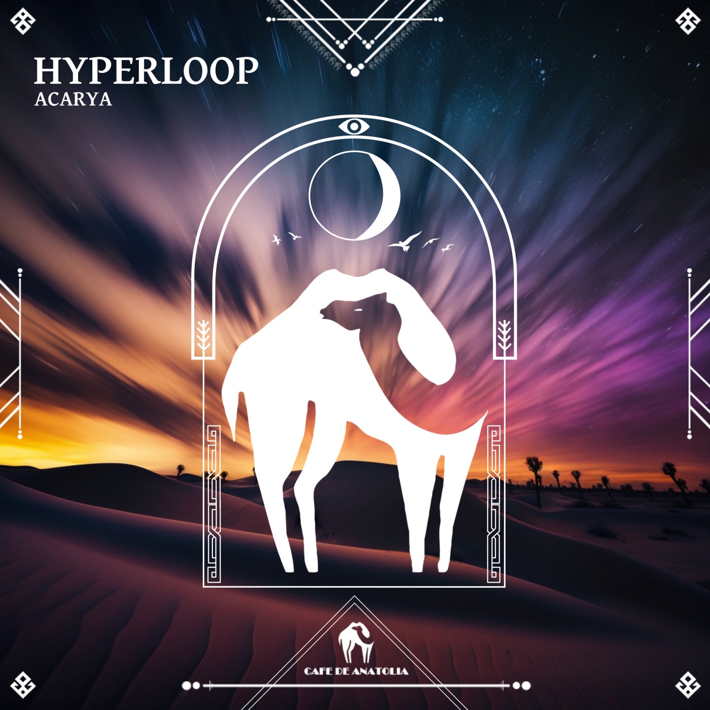 Cover - Cafe De Anatolia, Acarya - Hyperloop (Original Mix)