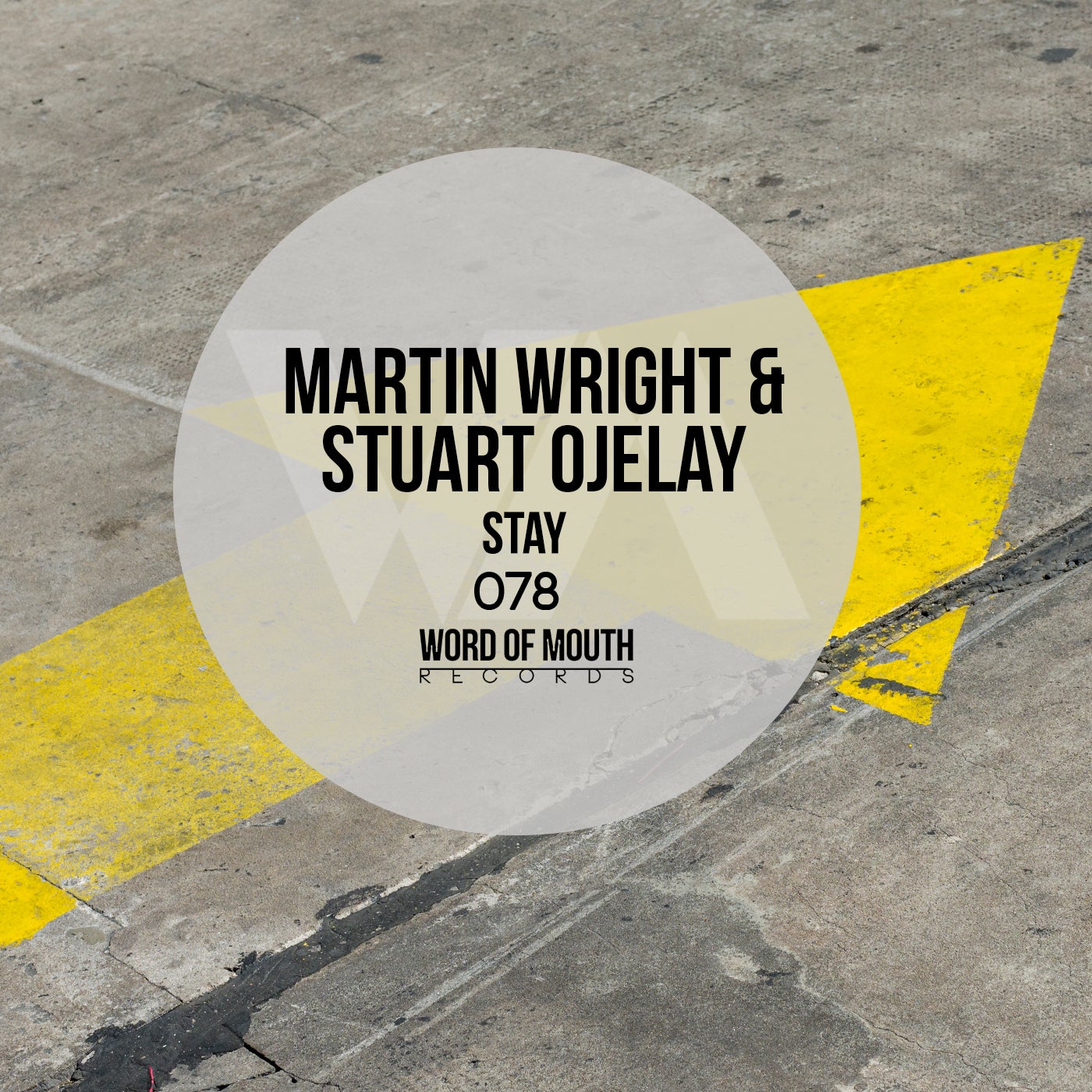 Cover - Martin Wright, Stuart Ojelay - Stay (Original Mix)