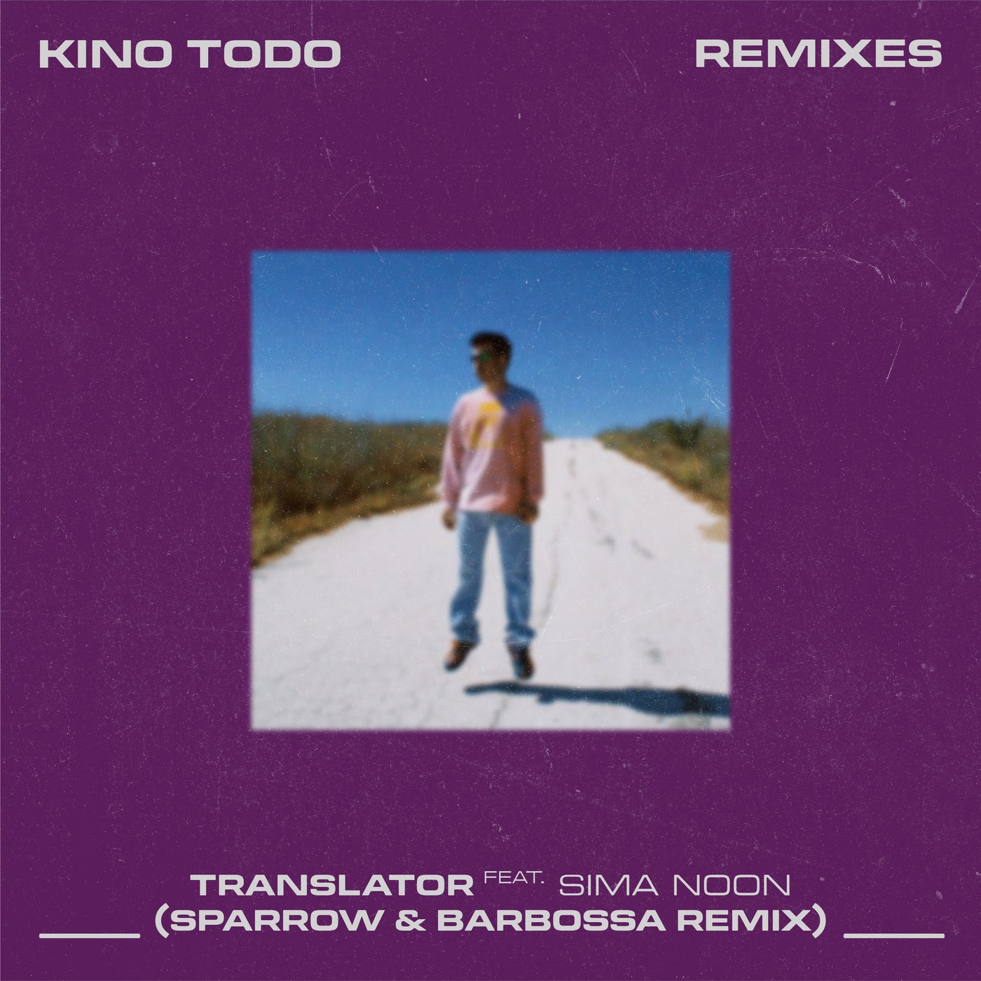 Cover - Kino Todo, Sima Noon - Translator (Sparrow & Barbossa Remix)