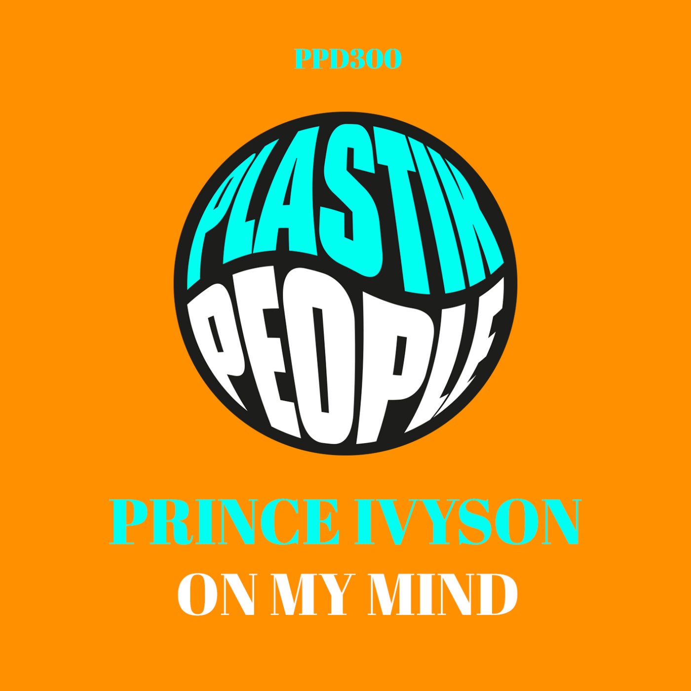 Cover - Prince Ivyson - On My Mind (Original Mix)