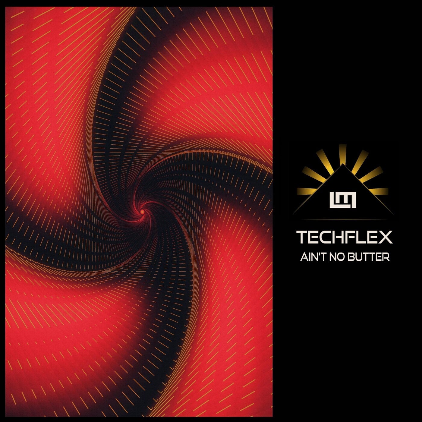 Cover - Techflex - Ain't No Butter (Original Mix)