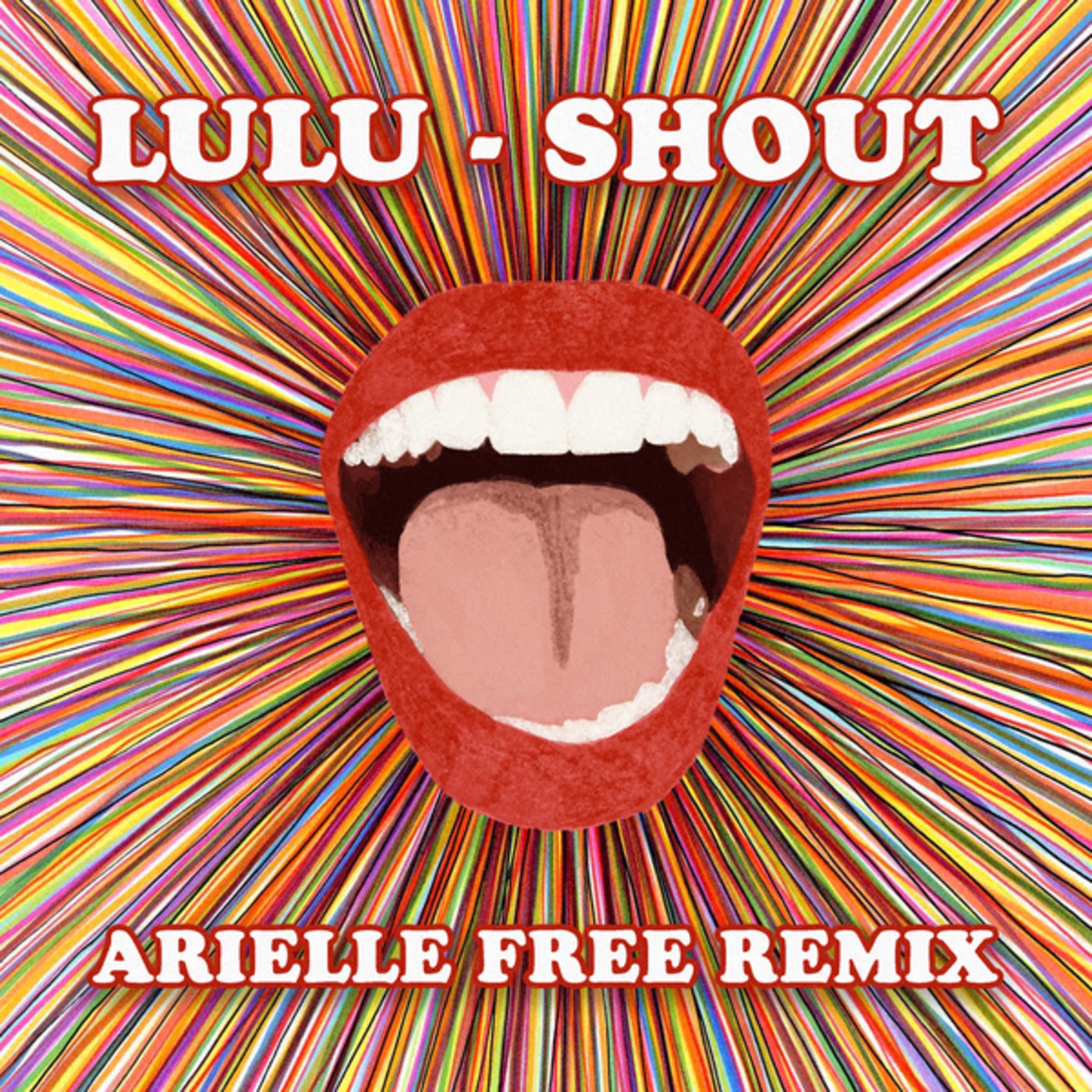 Cover - Lulu, Arielle Free - Shout (Arielle Free Remix / Extended Version)