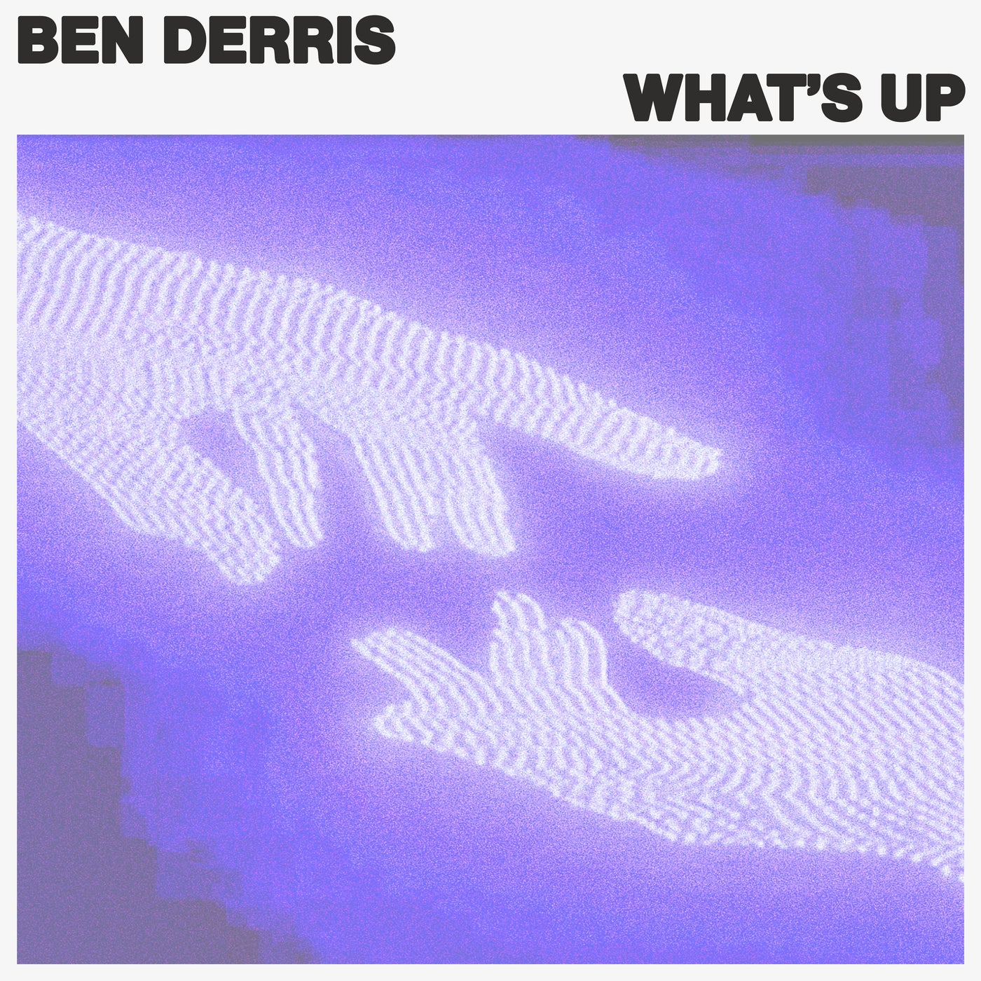 Cover - Ben Derris - What's Up (Original Mix)