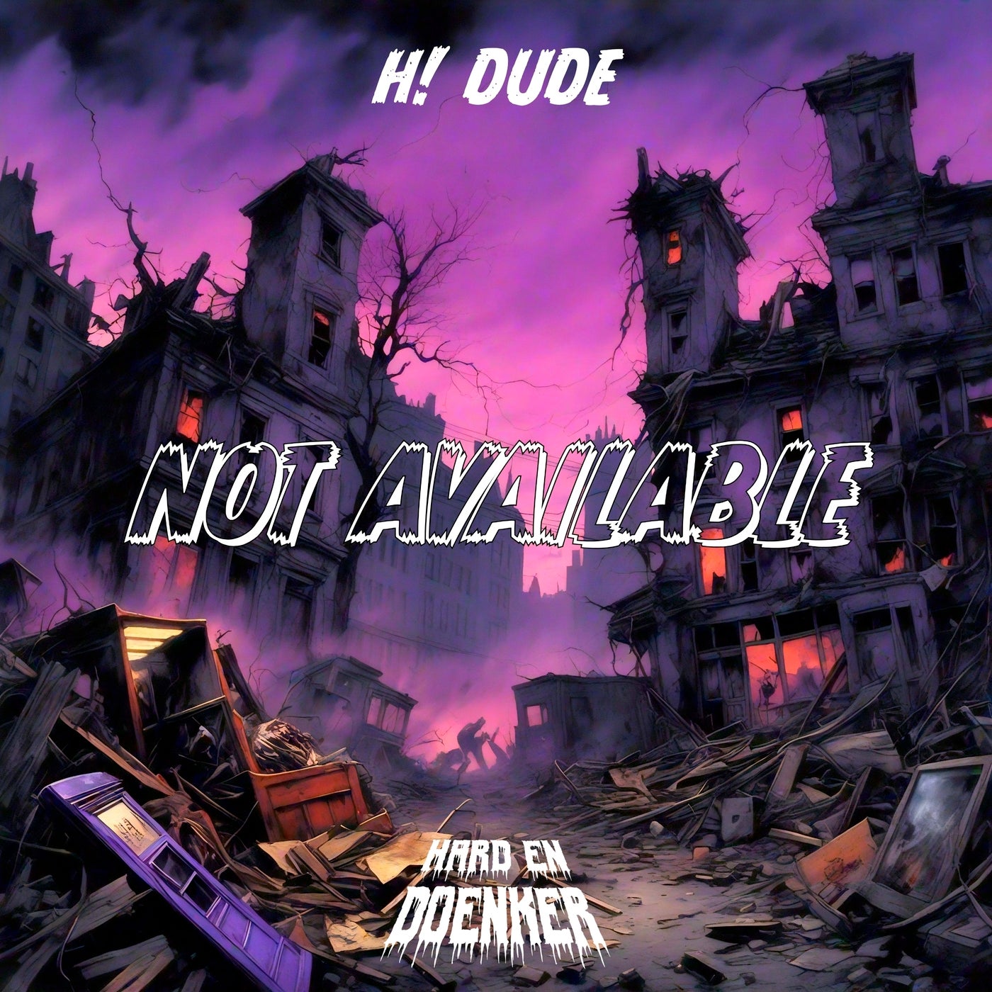 Cover - H! Dude - Not Available (Original Mix)