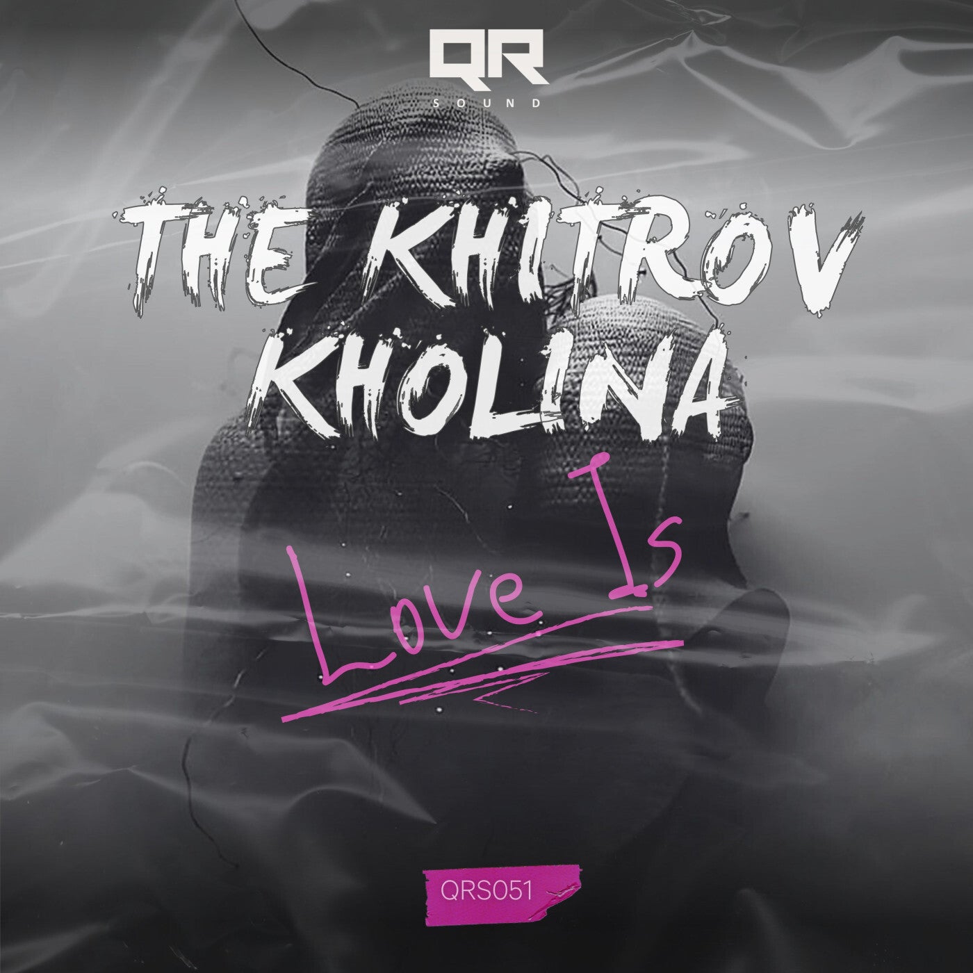 Cover - The Khitrov, Kholina - Love Is (Original Mix)