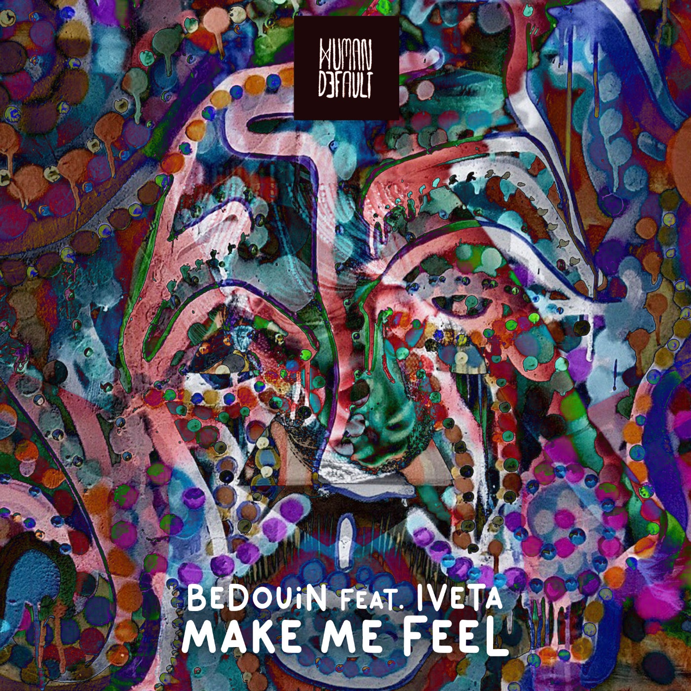 Cover - Iveta Mukuchyan, Bedouin - Make Me Feel feat. Iveta Mukuchyan (Original Mix)