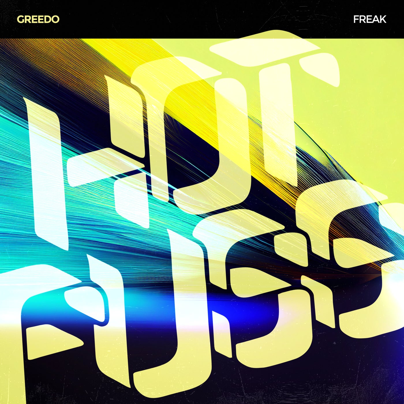 Cover - Greedo - Freak (Original Mix)