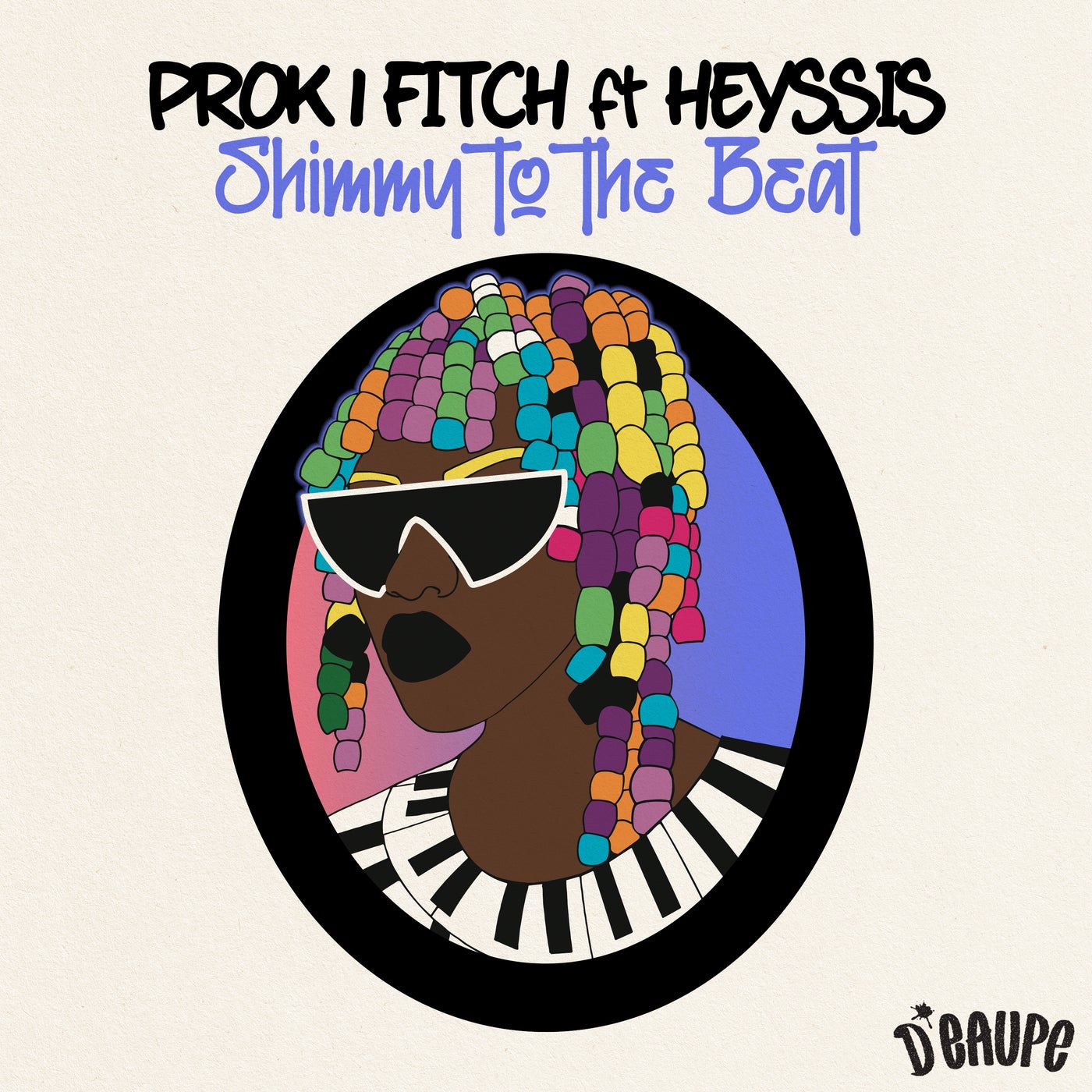Cover - Prok & Fitch, Heyssis - Shimmy To The Beat (Original Mix)