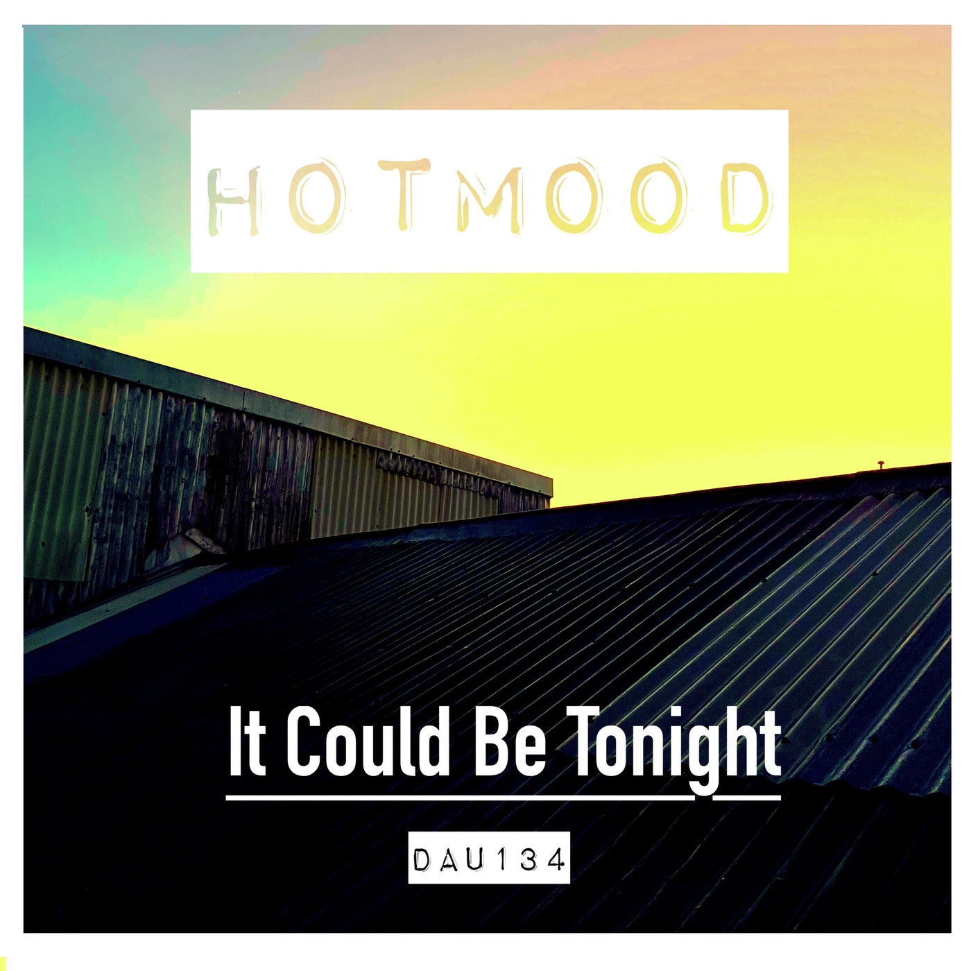 Cover - Hotmood - It Could Be Tonight (Original Mix)