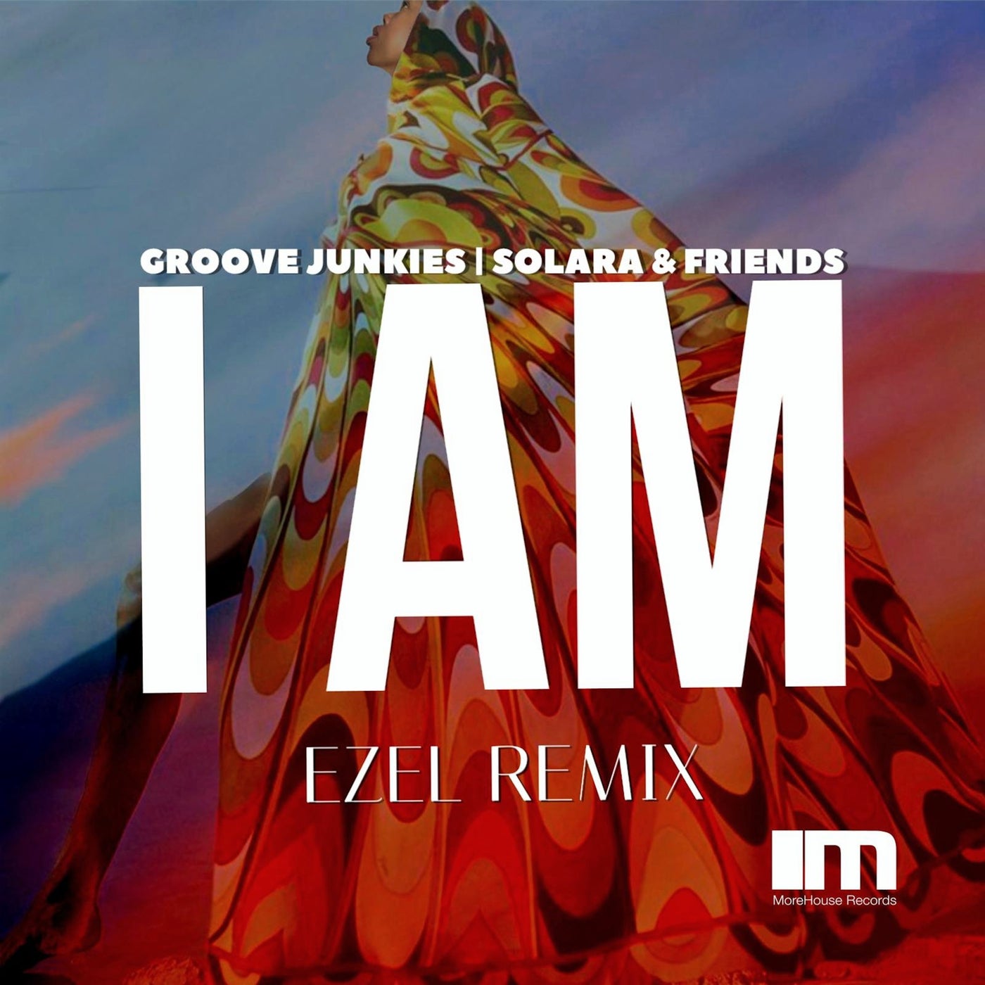 Cover - Groove Junkies, Solara - I Am (Ezel Remix)