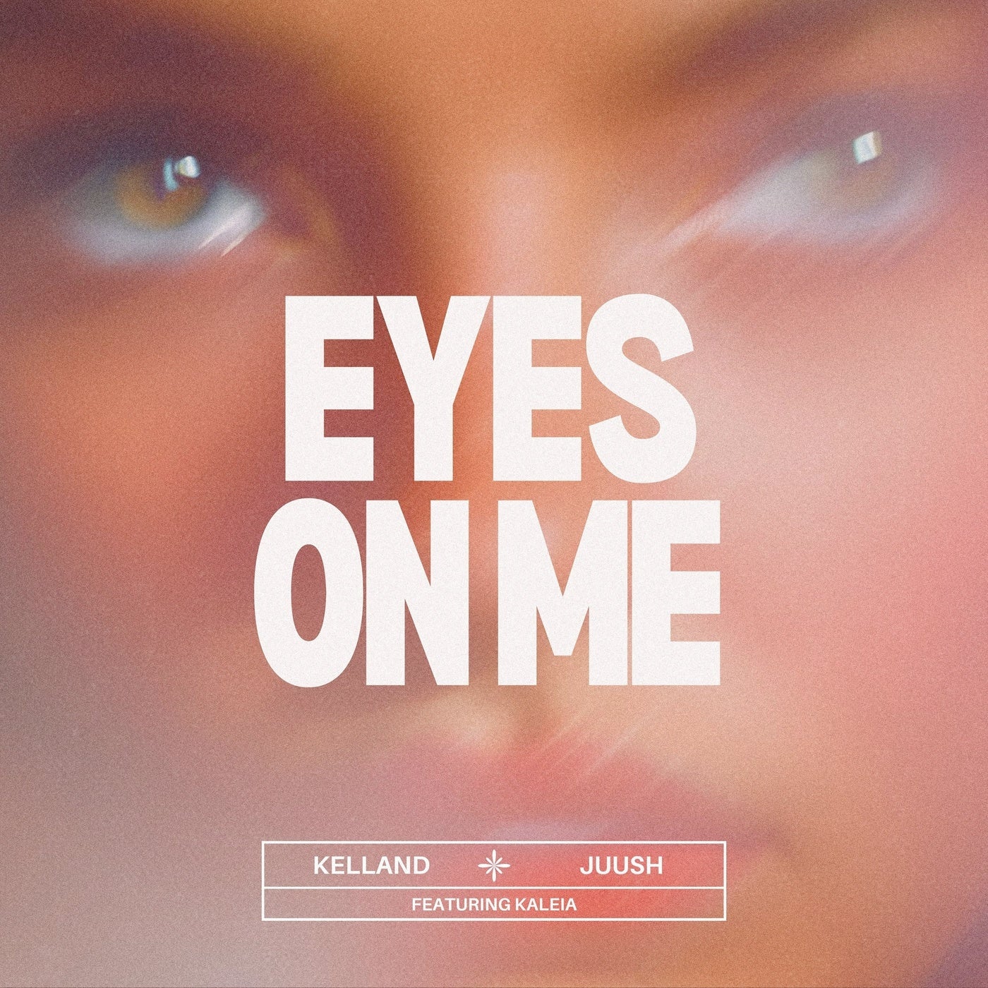 Cover - Kelland, Juush, Kaleia - EYES ON ME feat. Kaleia (Original Mix)