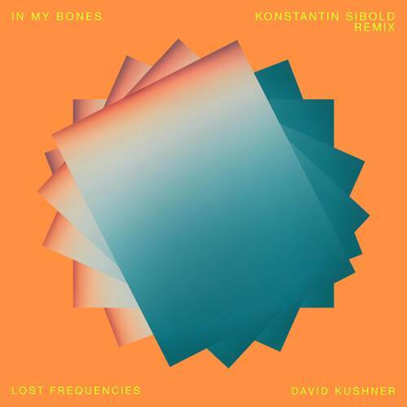 Cover - Konstantin Sibold, Lost Frequencies, David Kushner - In My Bones (Konstantin Sibold Remix Extended)