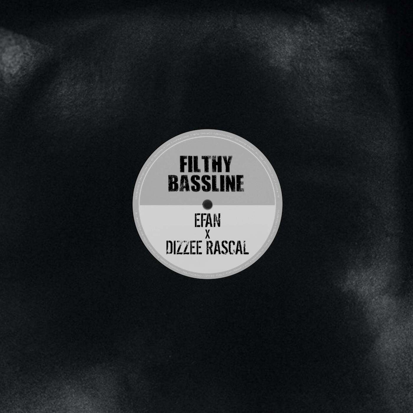 Cover - Dizzee Rascal, Efan - Filthy Bassline (feat. Dizzee Rascal) (Original Mix)