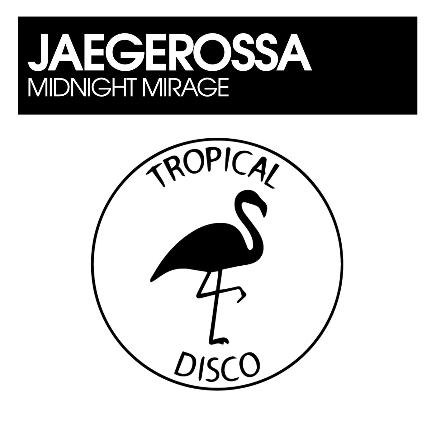Cover - Jaegerossa - Midnight Mirage (Original Mix)