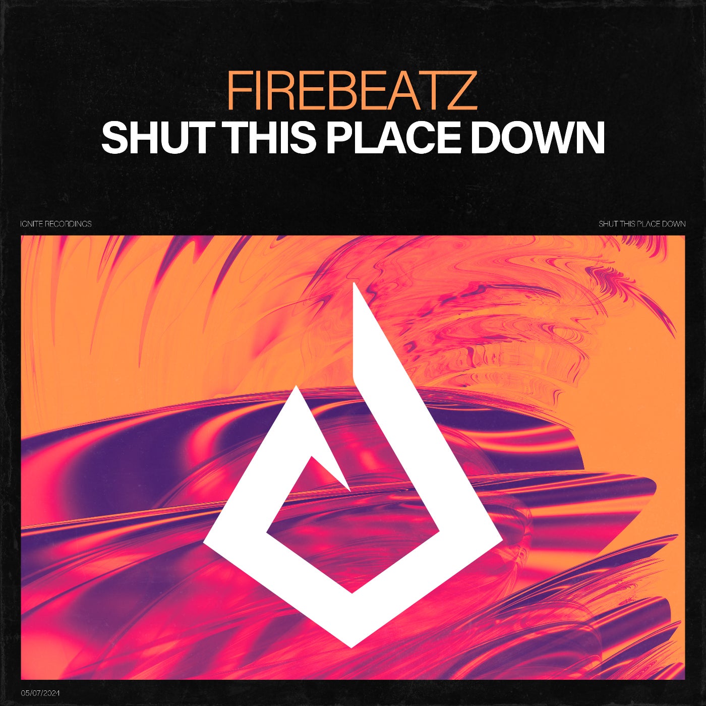 Cover - Firebeatz - Shut This Place Down (Extended Mix)