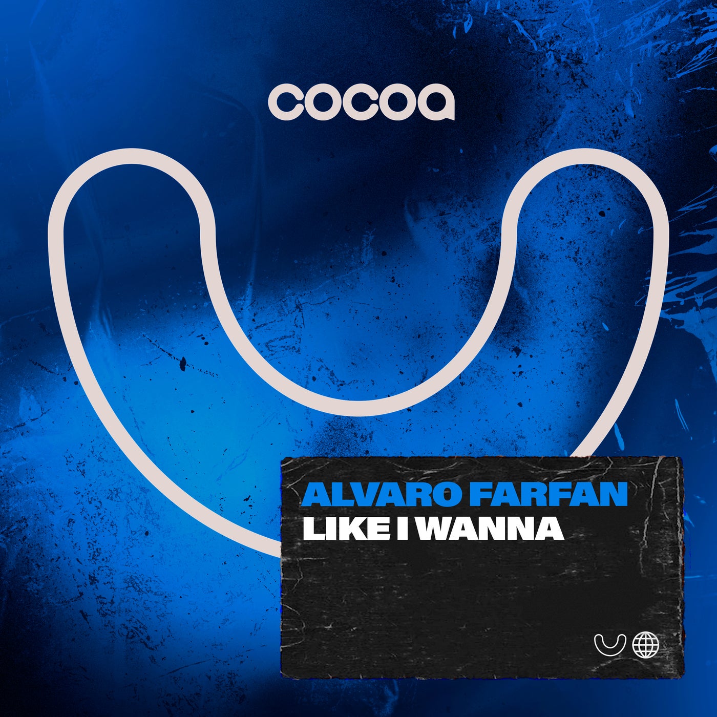 Cover - Alvaro Farfan - Like I Wanna (Original Mix)