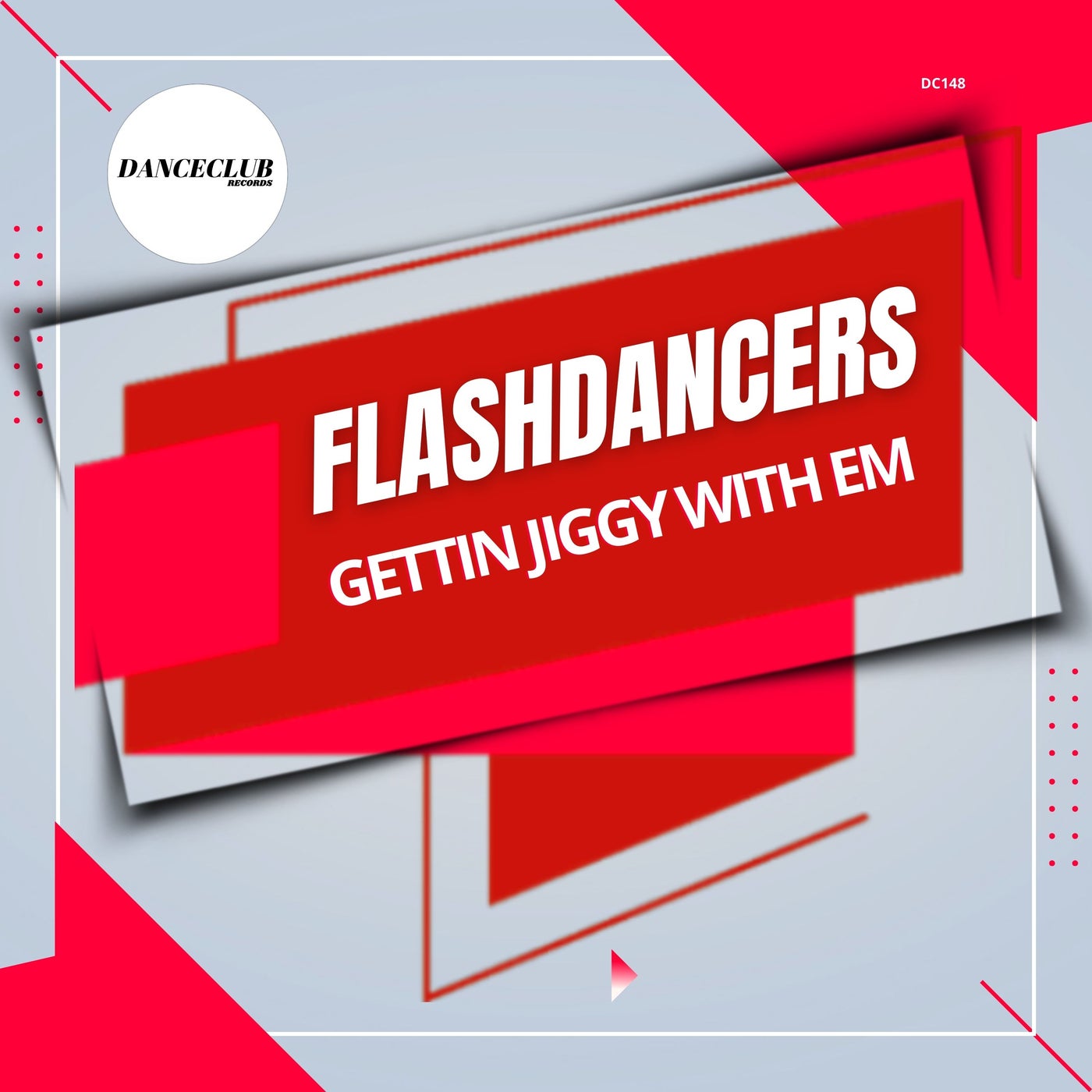 Cover - FlashDancers - Gettin Jiggit With Em (Extended Mix)