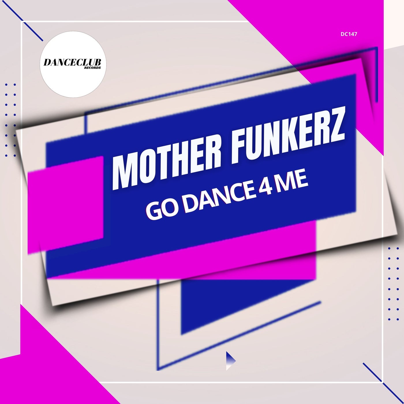 Cover - Mother Funkerz - Go Dance 4 Me (Extended Mix)
