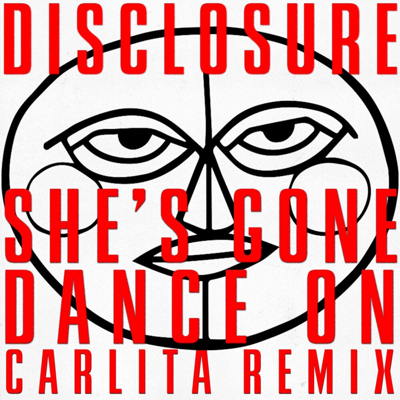 Cover - Disclosure, Carlita - She's Gone, Dance On (Carlita Extended Remix)