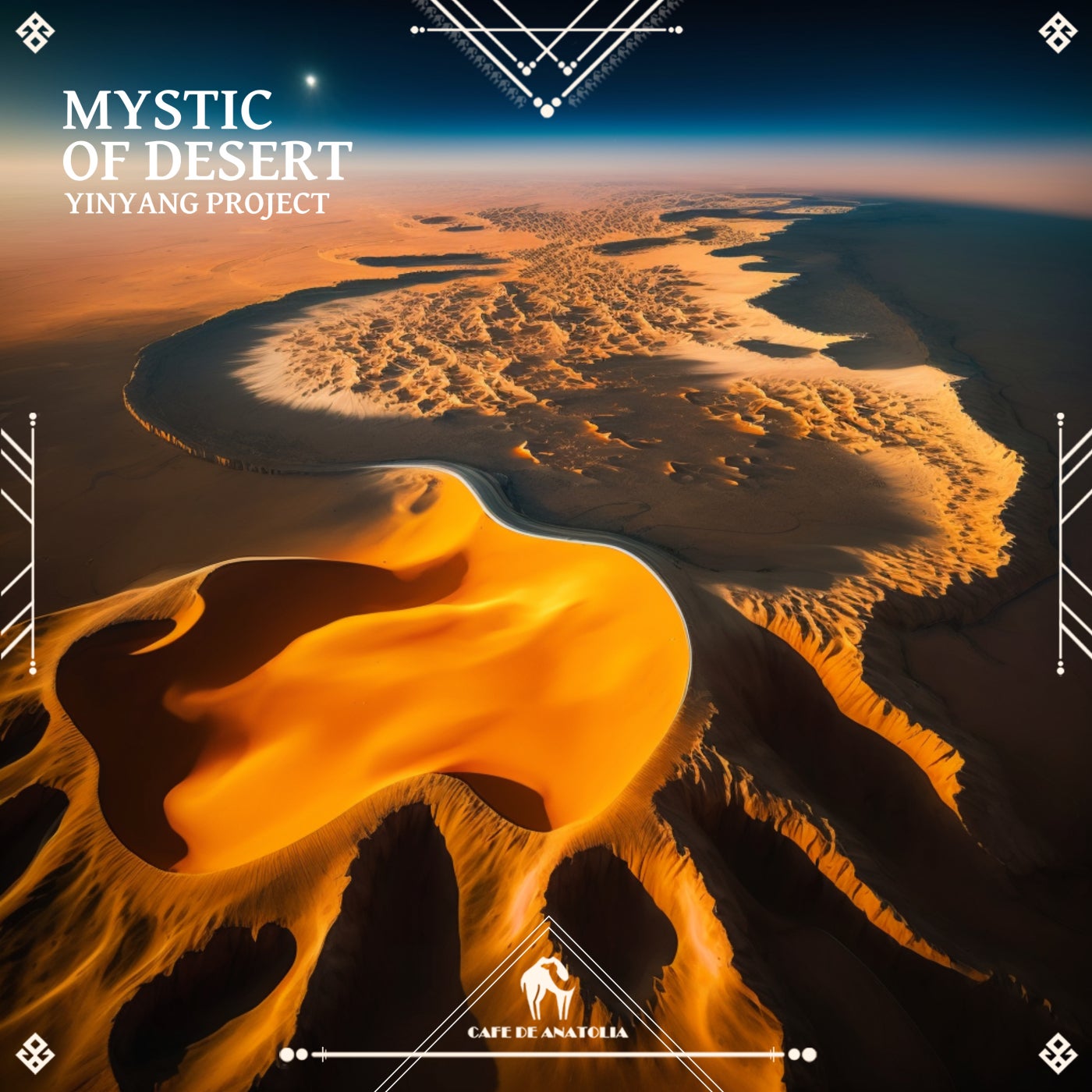 Cover - Cafe De Anatolia, YinYang Project - Mystic of Desert (Original Mix)