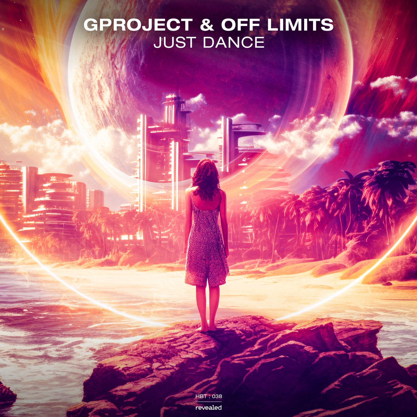 Cover - Off Limits, HYBIT, Gproject - JUST DANCE (Extended Mix)