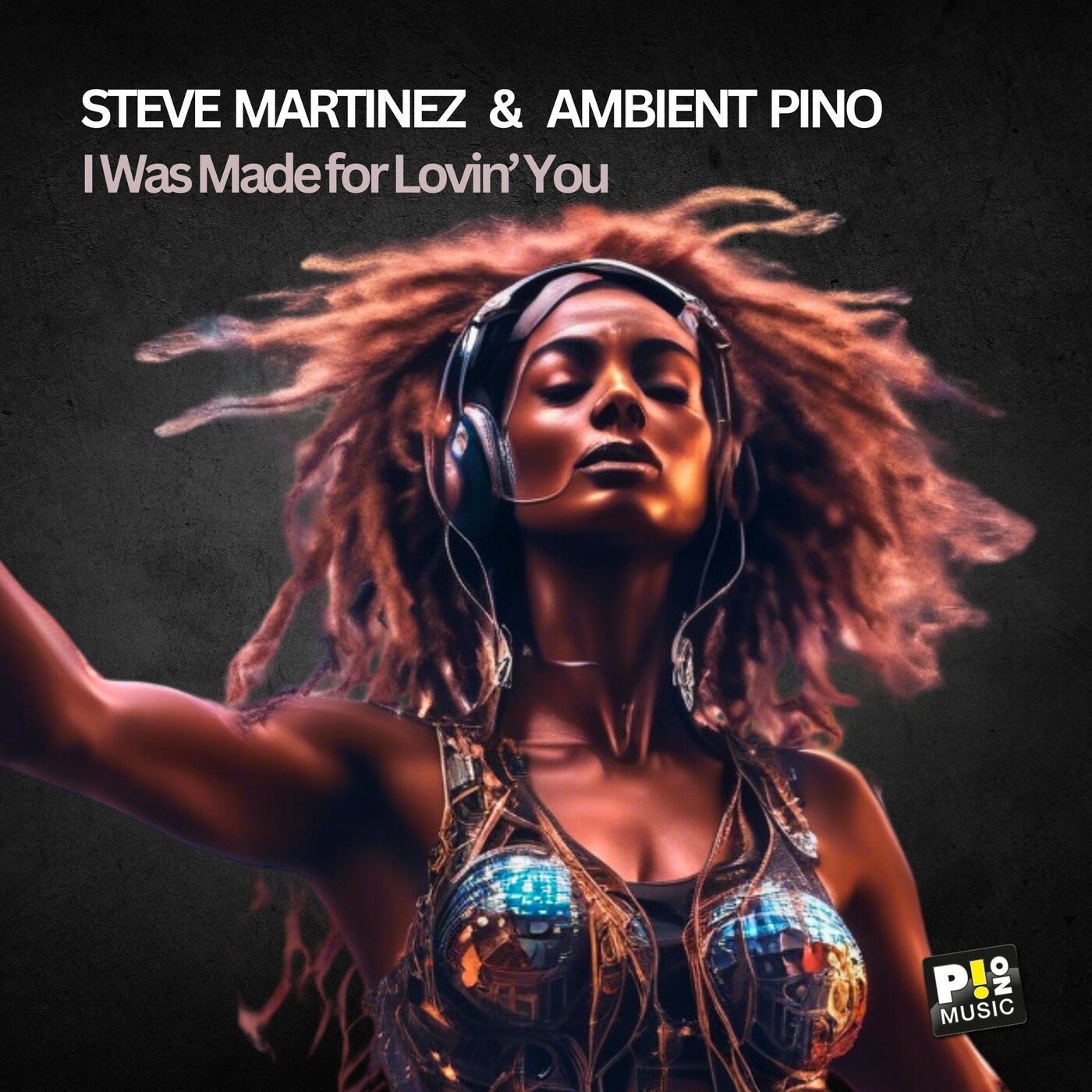Cover - Steve Martinez, Ambient Pino, Steve Martinez & Ambient Pino - I Was Made for Lovin' You (Original Mix)