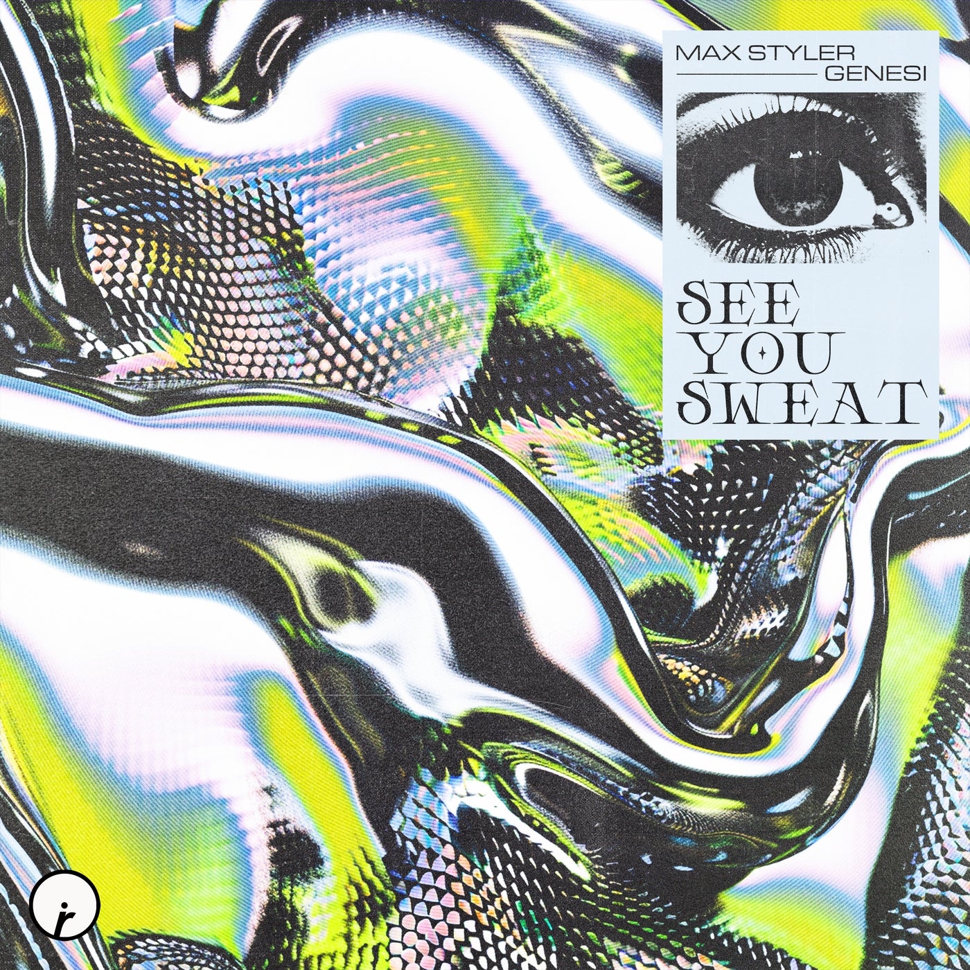 Cover - Max Styler, GENESI (ITA) - See You Sweat (Original Mix)