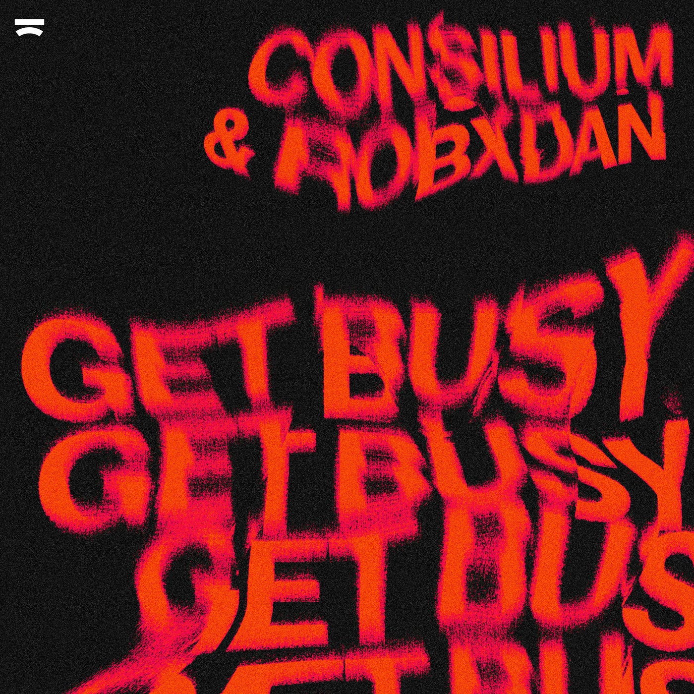 Cover - RobxDan, Consilium - Get Busy (Extended Mix)