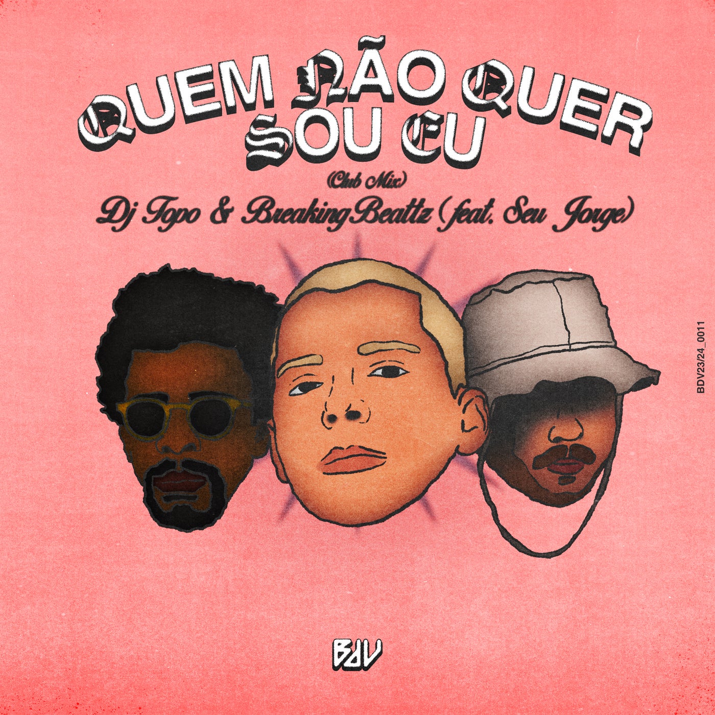 Cover - DJ Topo, Seu Jorge, Breaking Beattz - Quem Não Quer Sou Eu (Club Mix) (Original Mix)