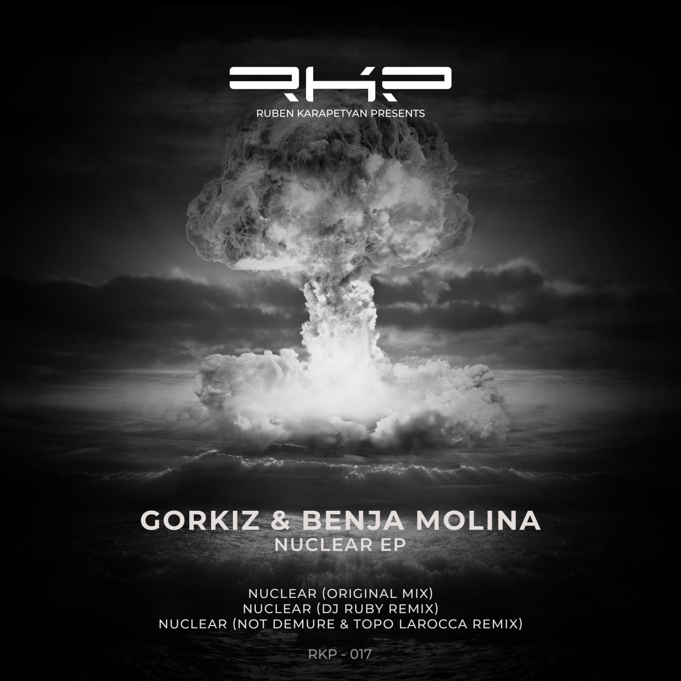 Cover - Benja Molina, Gorkiz - Nuclear (Dj Ruby Remix)
