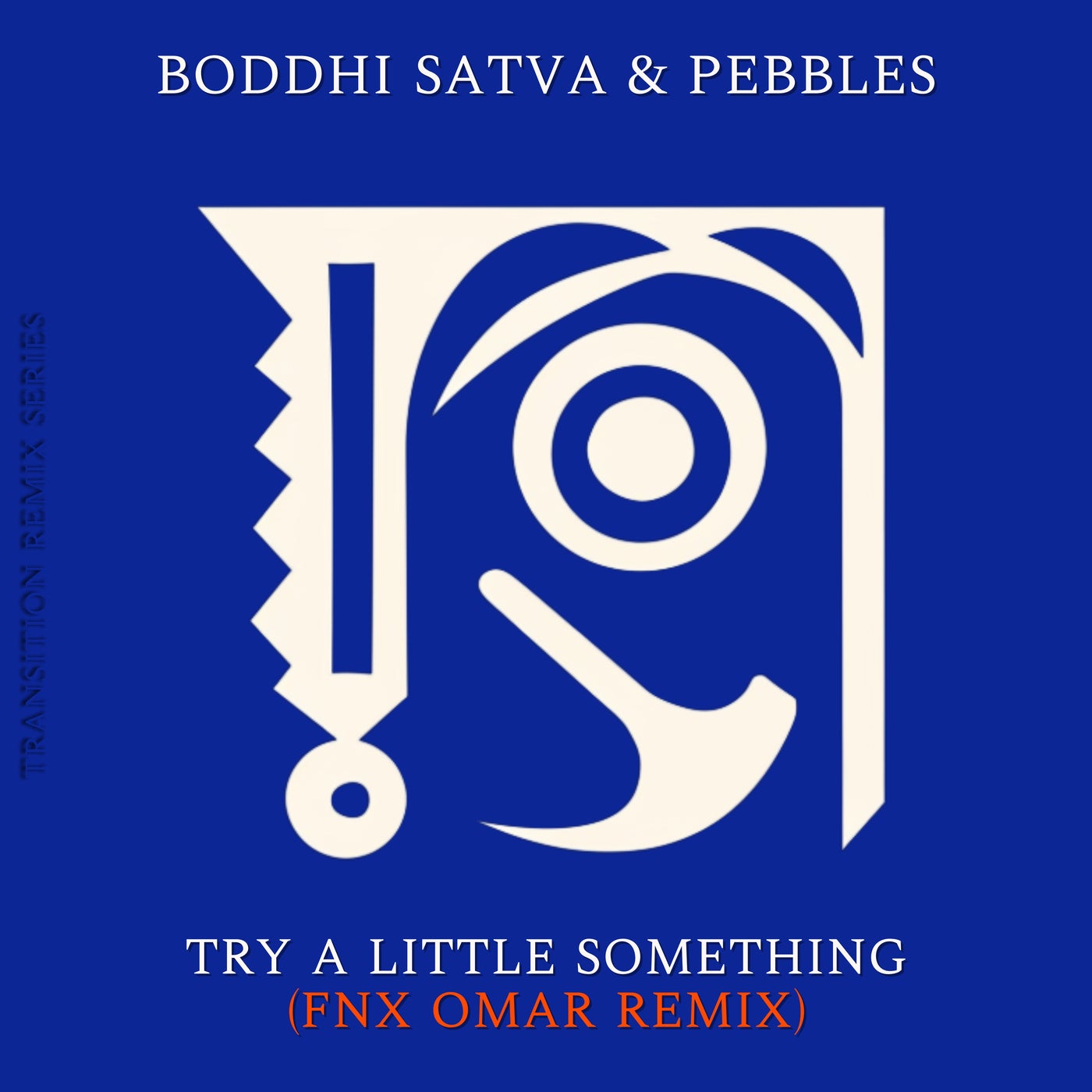 Cover - Pebbles, Boddhi Satva - Try a Little Something (FNX Omar Remix)