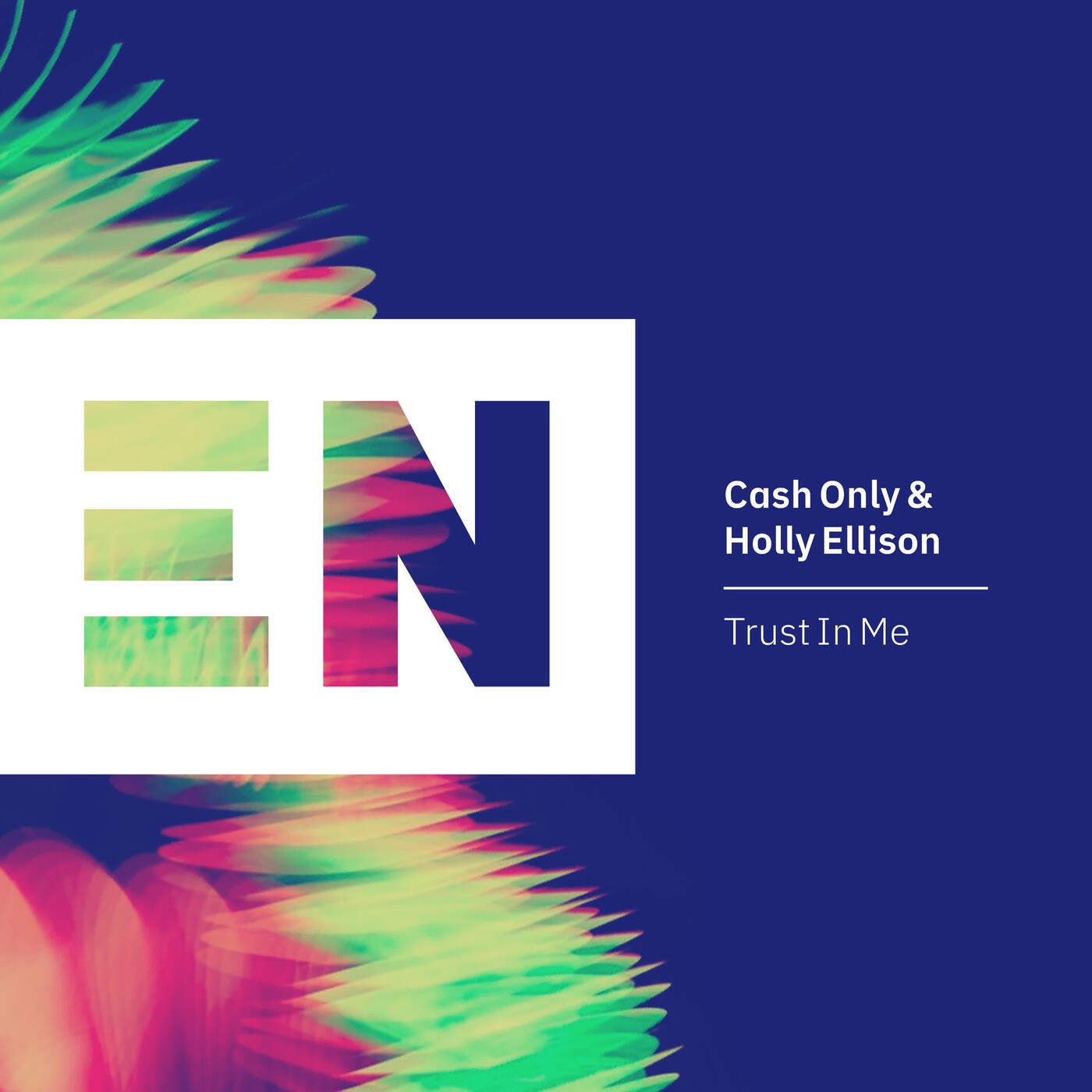 Cover - Cash Only, Holly Ellison, Cash Only, Holly Ellison - Trust In Me (Extended Mix)