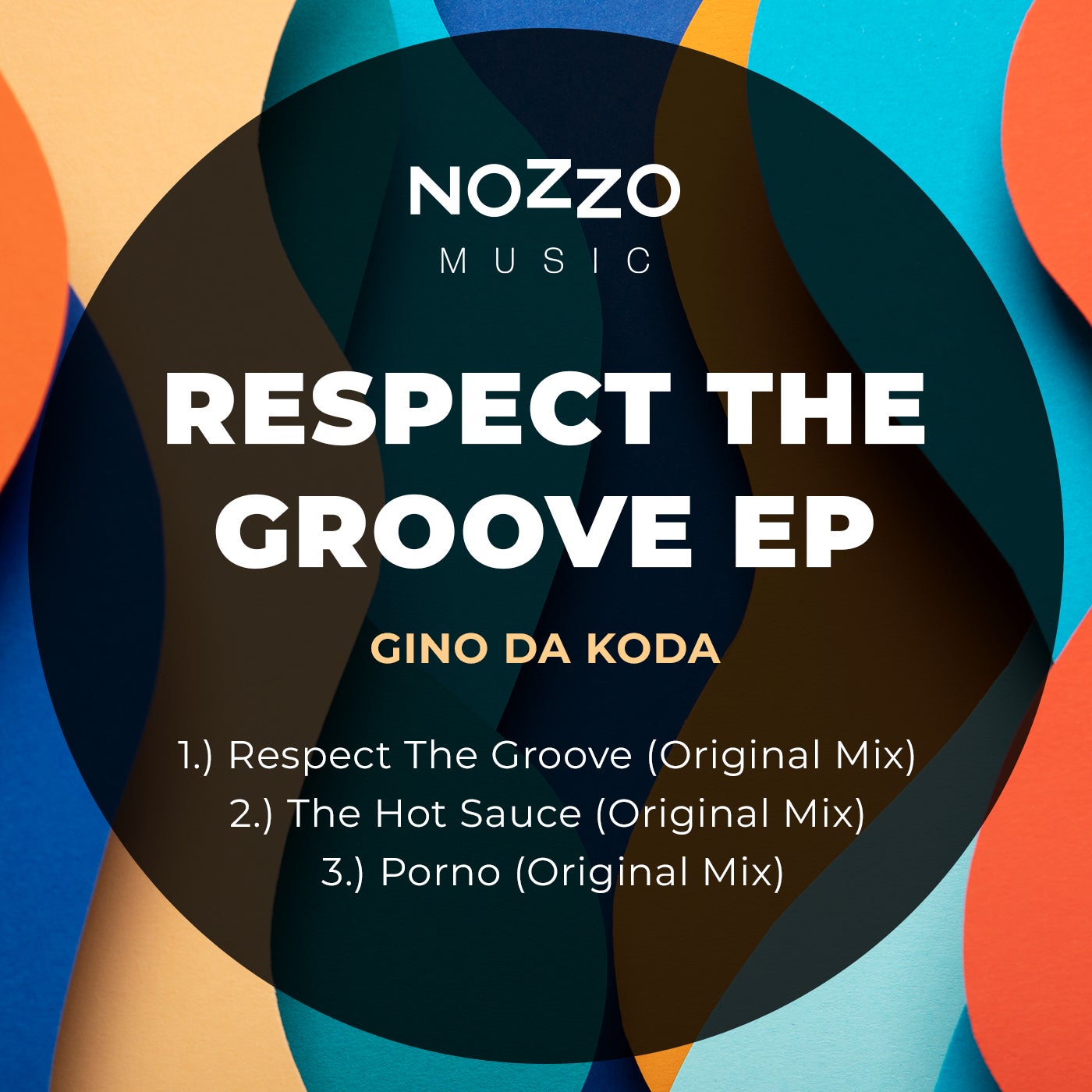 Cover - Gino Da Koda - Respect The Groove (Original Mix)