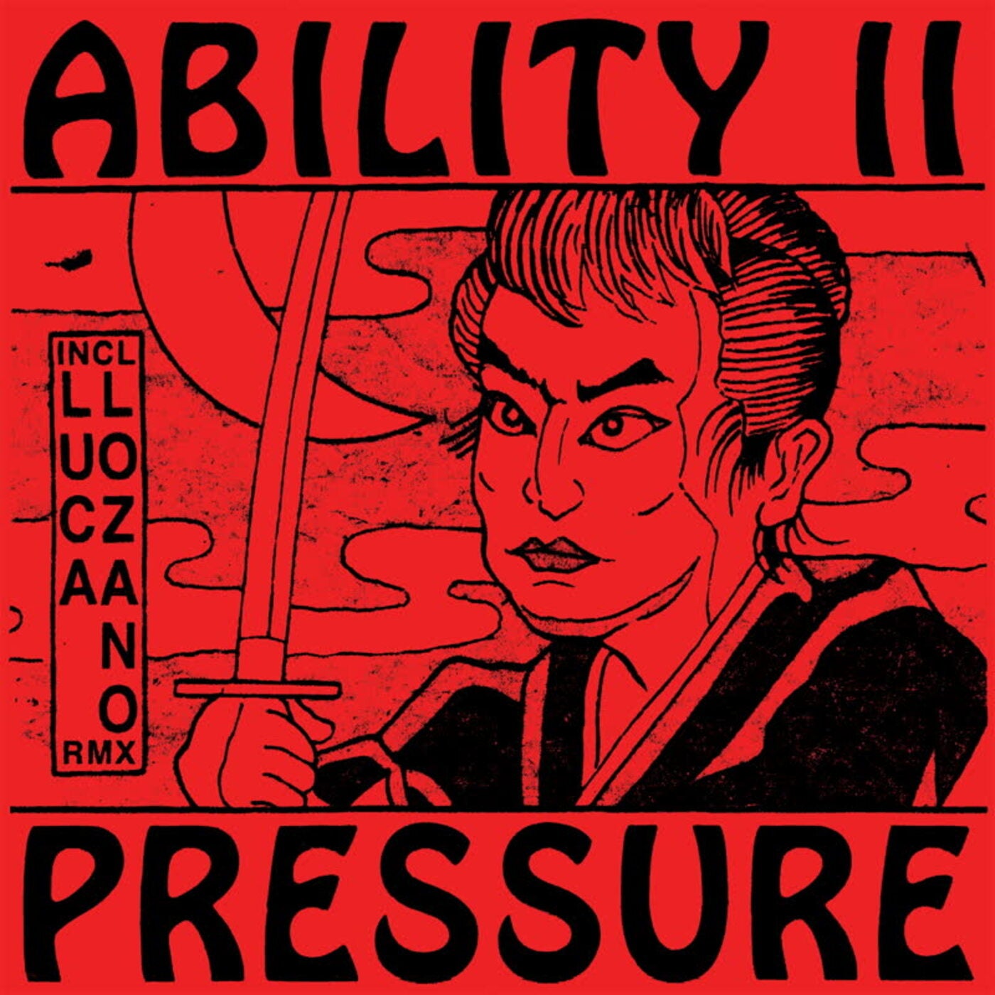 Cover - Ability II - Pressure (Luca Lozano Remix)
