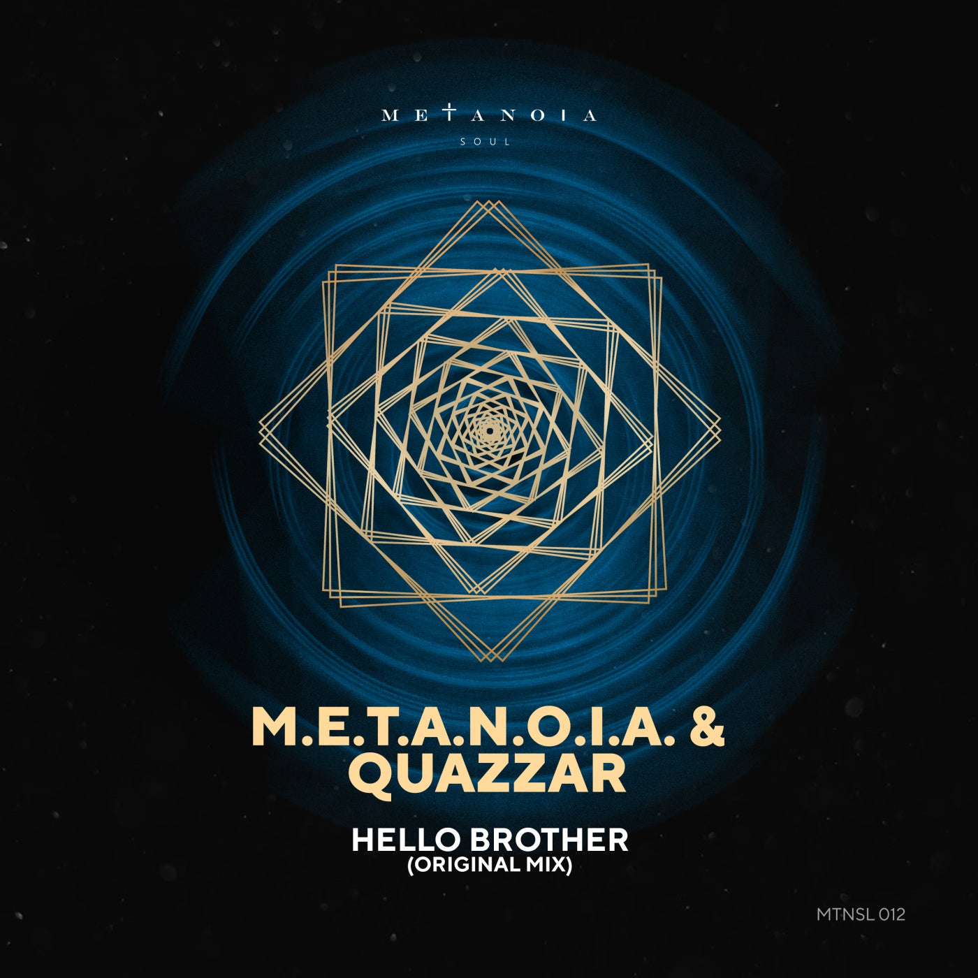 Cover - M.E.T.A.N.O.I.A., QUAZZAR - Hello Brother (Original Mix)