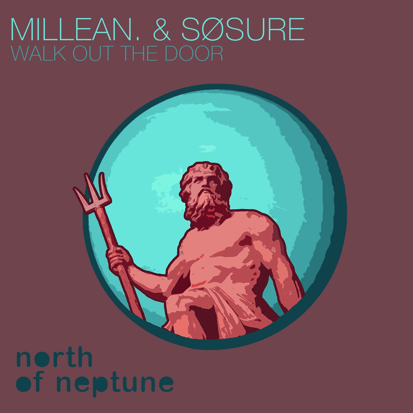 Cover - Millean., SØSURE - Walk Out The Door (Original Mix)