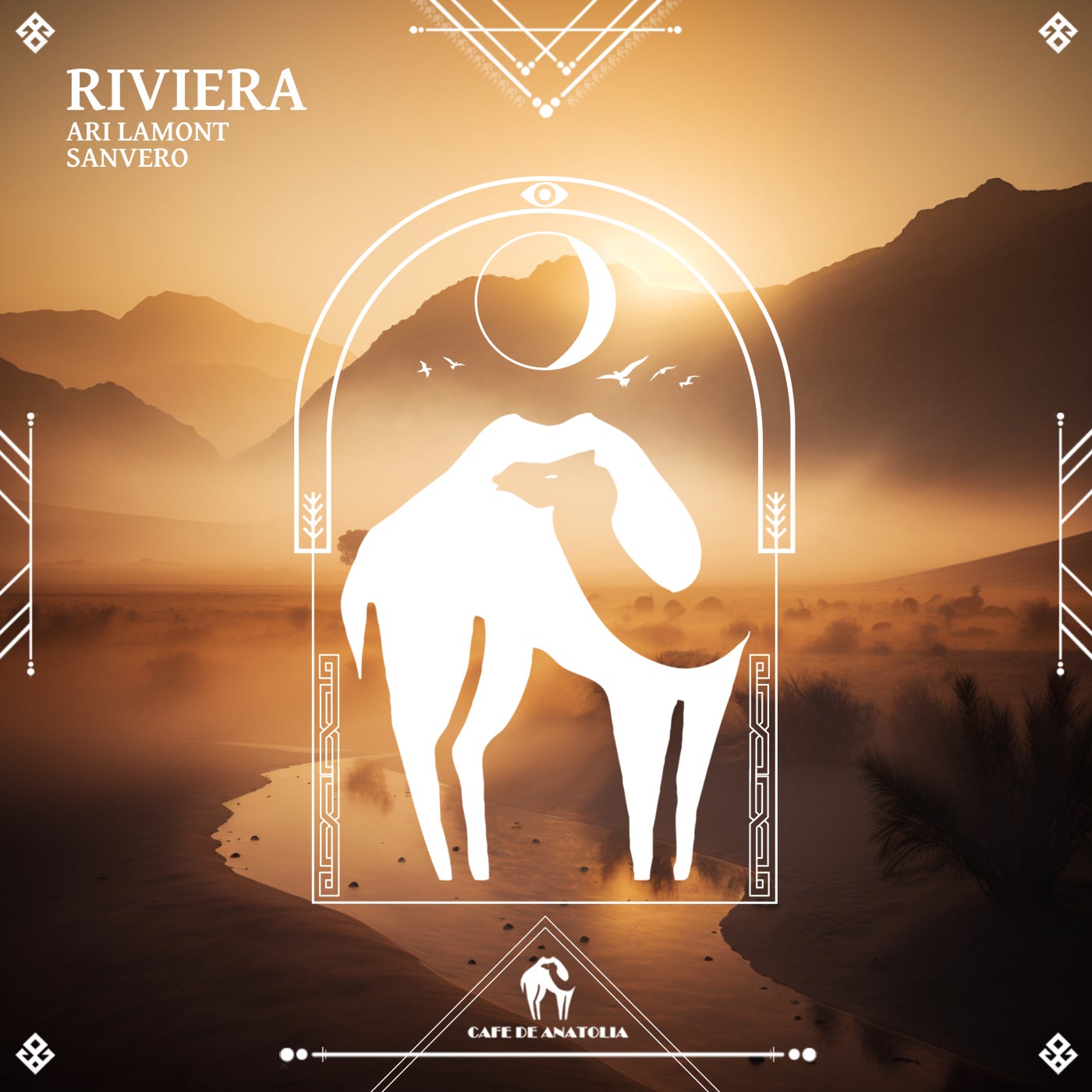 Cover - Cafe De Anatolia, Sanvero, Ari Lamont - Riviera (Original Mix)
