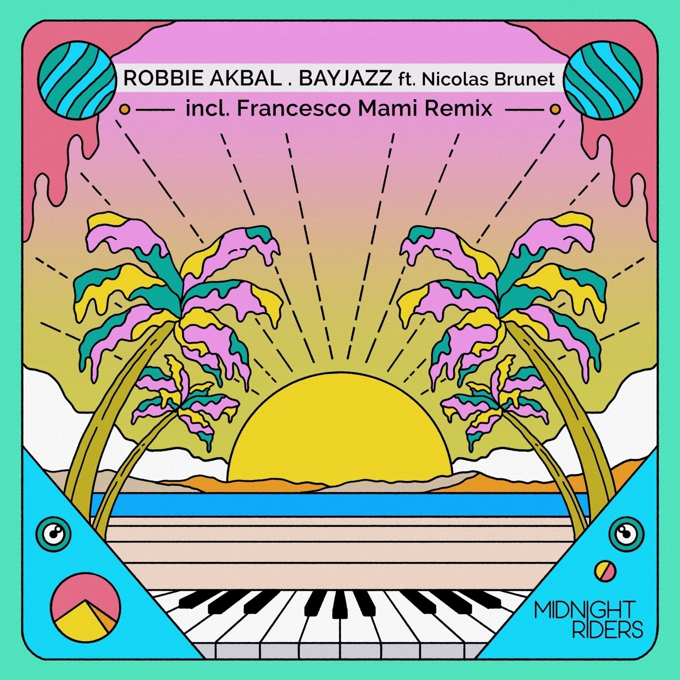 Cover - Robbie Akbal, Nicolas Brunet - BayJazz (Francesco Mami Remix)