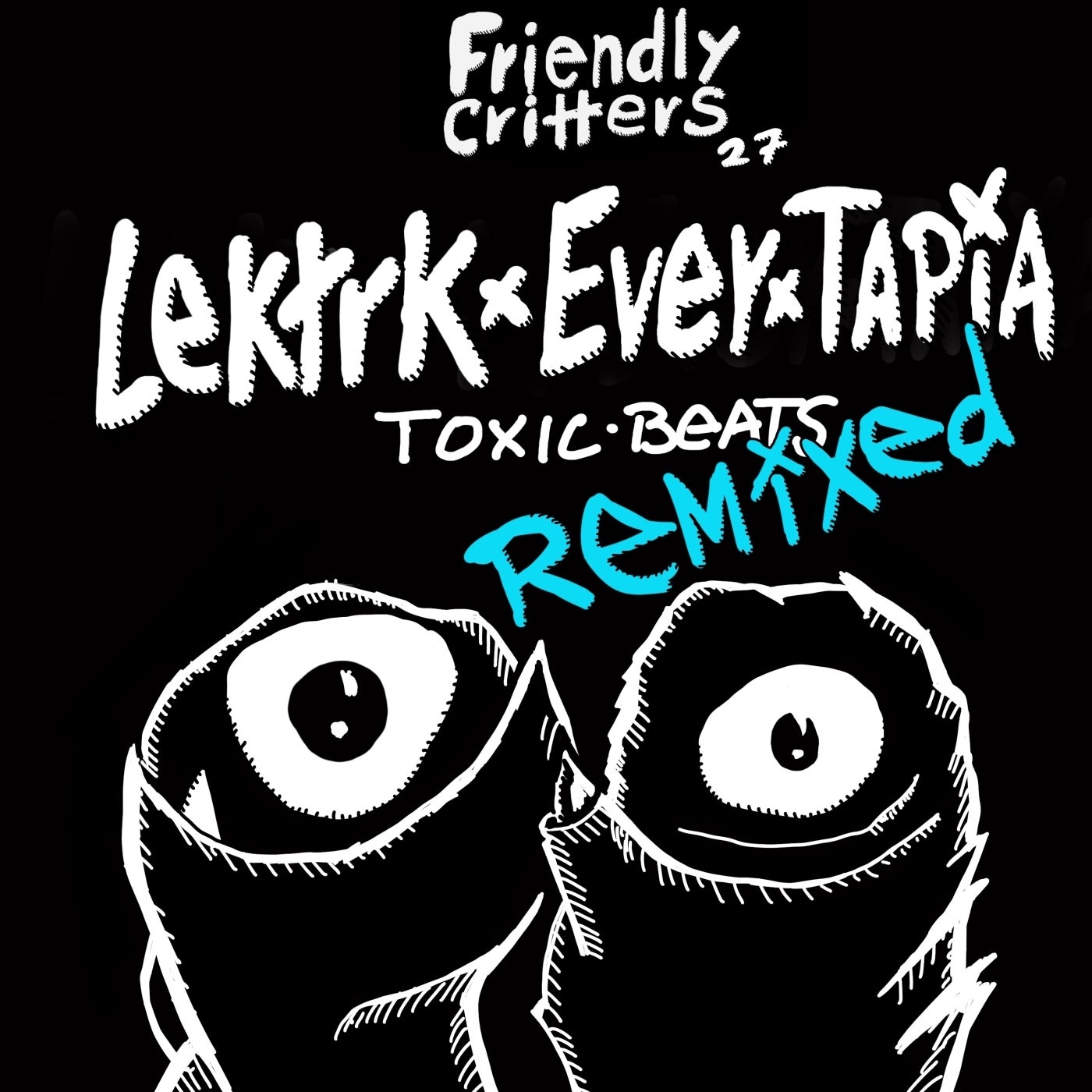 Cover - LEKTRK, Ever Tapia - Fear (Quinema Remix)